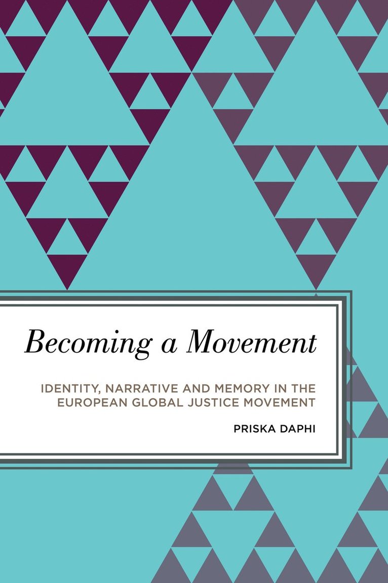 Priska Daphi - Becoming a Movement, Inbunden