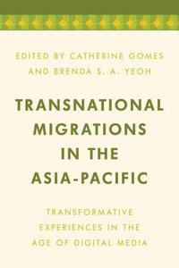 bokomslag Transnational Migrations in the Asia-Pacific
