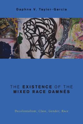 The Existence of the Mixed Race Damns 1