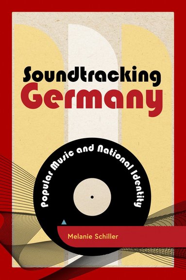 bokomslag Soundtracking Germany