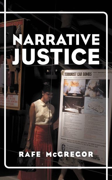 Rafe McGregor - Narrative Justice, Inbunden