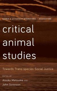 bokomslag Critical Animal Studies