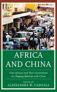 bokomslag Africa and China