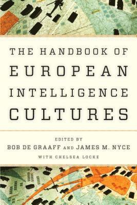 Handbook of European Intelligence Cultures 1