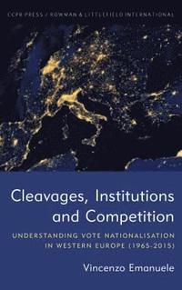 bokomslag Cleavages, Institutions and Competition