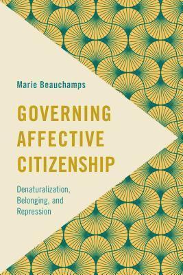 Governing Affective Citizenship 1