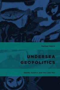 bokomslag Undersea Geopolitics