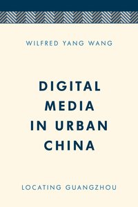 bokomslag Digital Media in Urban China