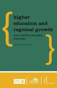 bokomslag Higher Education and Regional Growth