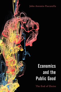 bokomslag Economics and the Public Good