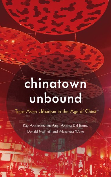 bokomslag Chinatown Unbound