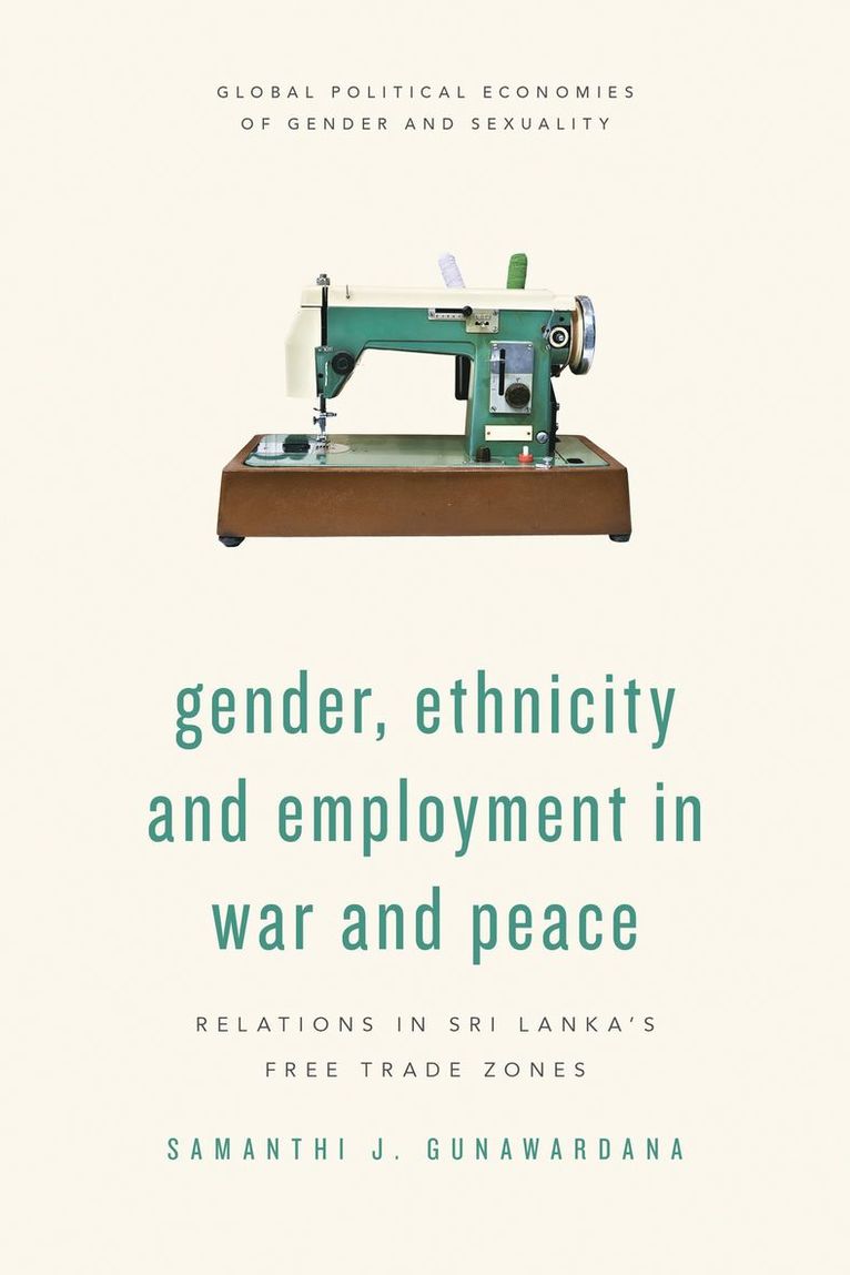 Gender, Ethnicity and Employment in War and Peace