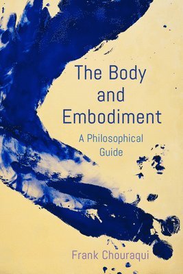 bokomslag Body and Embodiment