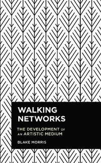 bokomslag Walking Networks