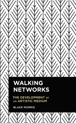 Walking Networks 1