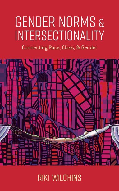 Riki Wilchins - Gender Norms and Intersectionality, Häftad