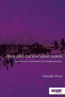 Cities and the European Union 1