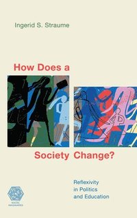 bokomslag How Does a Society Change?