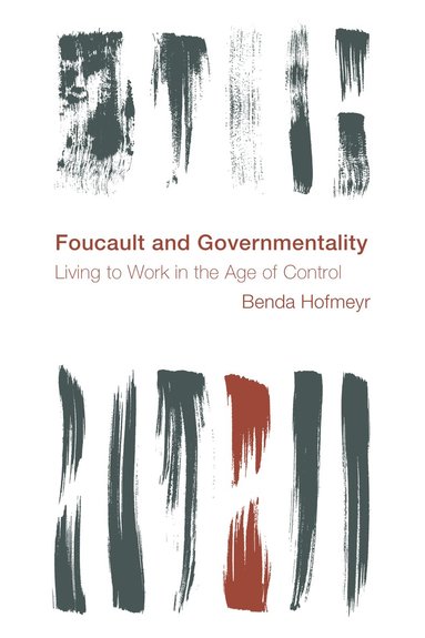 bokomslag Foucault and Governmentality