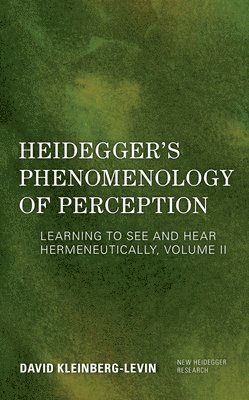 Heidegger's Phenomenology of Perception 1