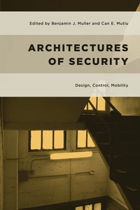 bokomslag Architectures of Security