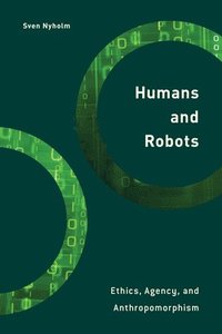 bokomslag Humans and Robots