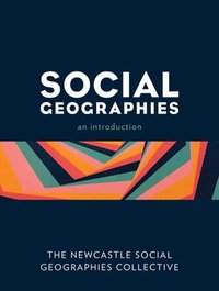 bokomslag Social Geographies