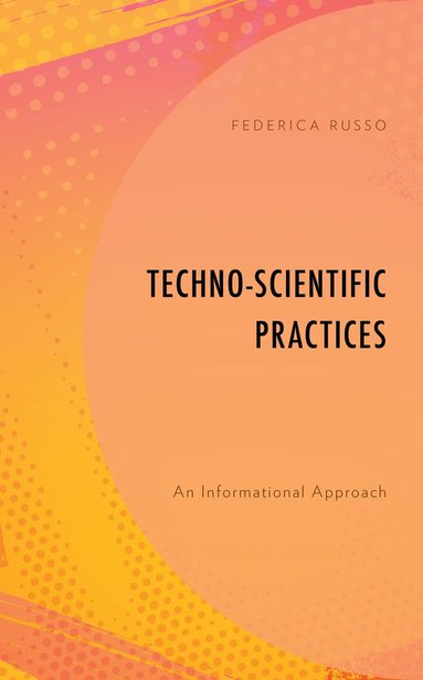 bokomslag Techno-Scientific Practices