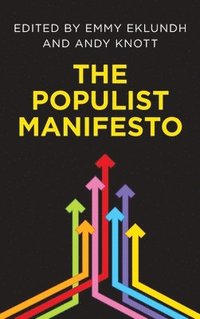 bokomslag The Populist Manifesto