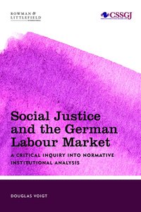 bokomslag Social Justice and the German Labour Market
