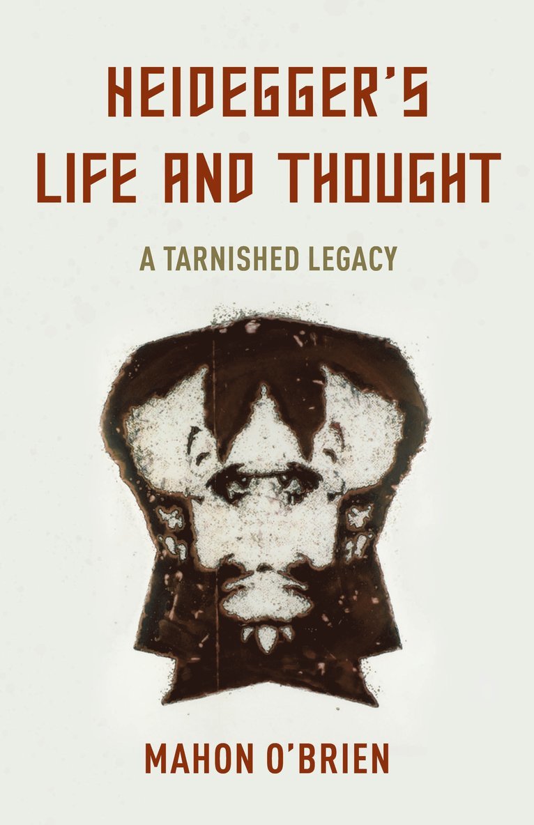 Heidegger's Life and Thought 1