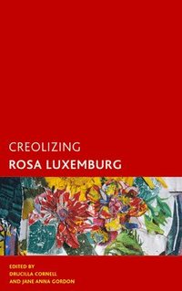 bokomslag Creolizing Rosa Luxemburg