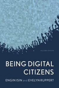 bokomslag Being Digital Citizens