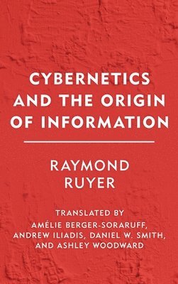 Cybernetics and the Origin of Information 1
