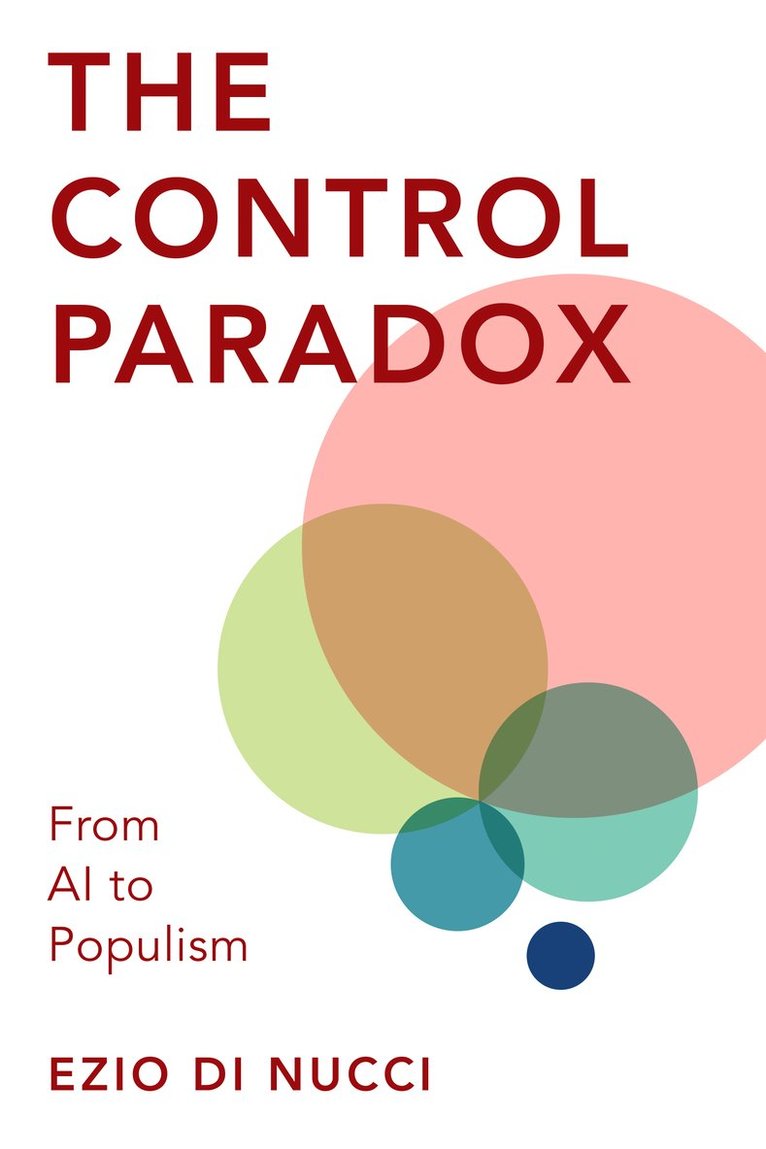 Ezio Di Nucci, Ezio Di Nucci - Control Paradox, Häftad