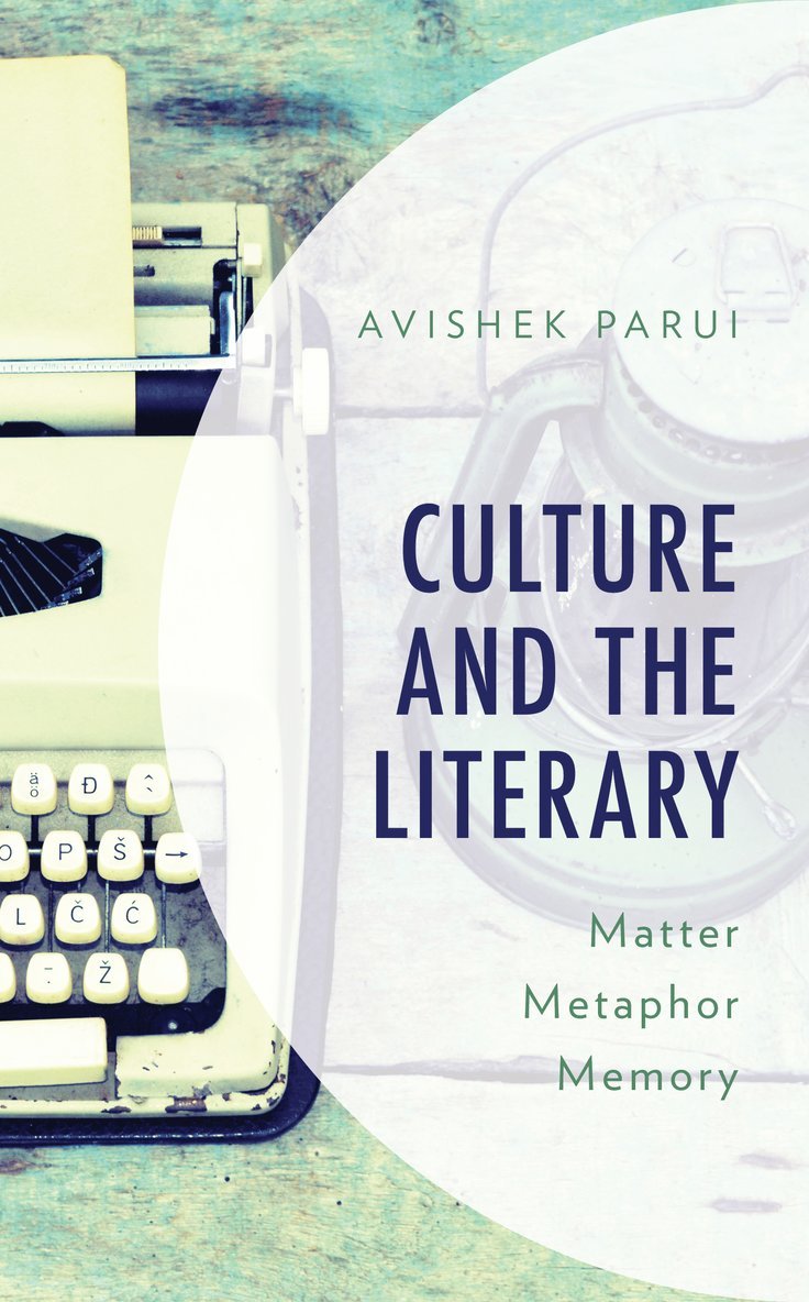 Culture and the Literary 1