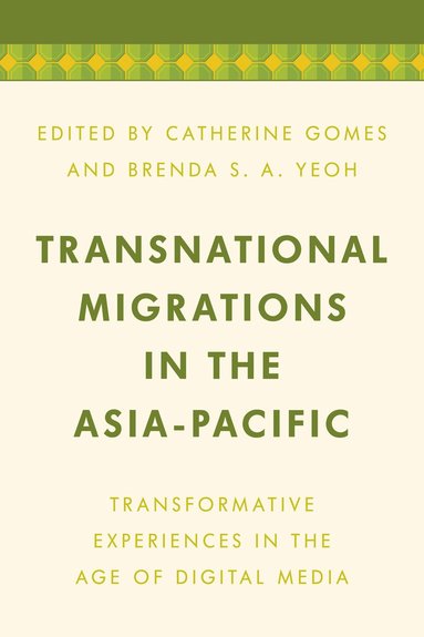 bokomslag Transnational Migrations in the Asia-Pacific
