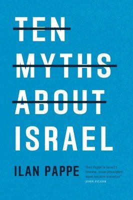 bokomslag Ten Myths About Israel