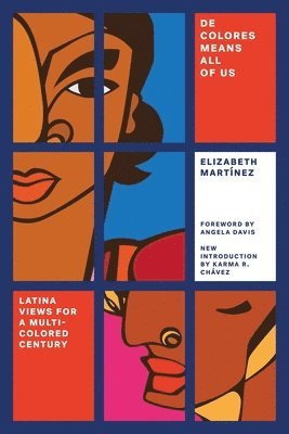 Elizabeth Sutherland Martînez - De Colores Means All of Us, Häftad