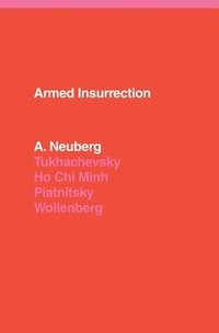 bokomslag Armed Insurrection