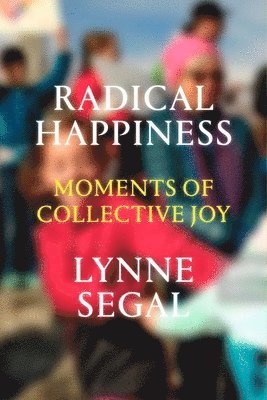 Radical Happiness 1