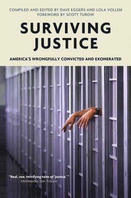 Voice of Witness, Dave Eggers, Lola Vollen - Surviving Justice, Häftad