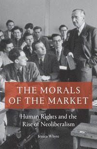 bokomslag The Morals of the Market