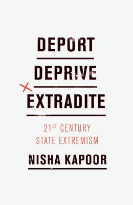 Deport, Deprive, Extradite 1