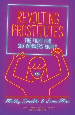Revolting Prostitutes 1