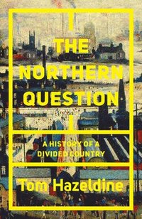 bokomslag The Northern Question