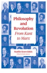 bokomslag Philosophy and Revolution