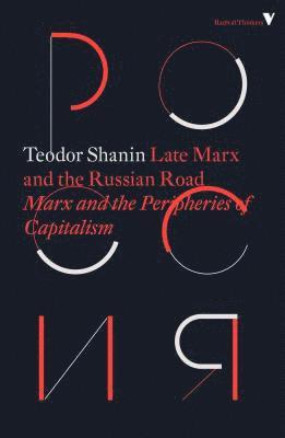 Late Marx and the Russian Road 1