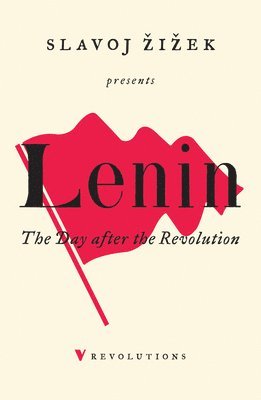 Slavoj Zizek, V I Lenin - Day After the Revolution, Häftad