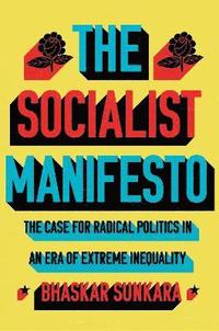 bokomslag The Socialist Manifesto
